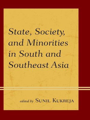 cover image of State, Society, and Minorities in South and Southeast Asia